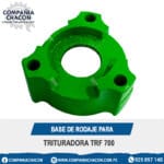BASE DE RODAJE PARA TRITURADORA TRF700